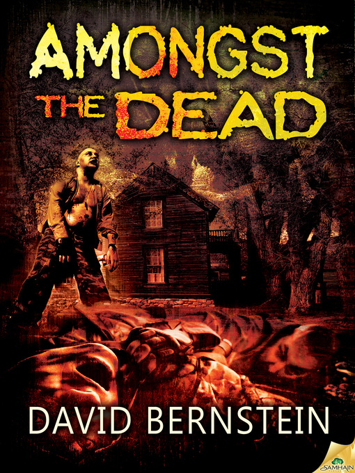 Title details for Amongst the Dead by David Bernstein - Available